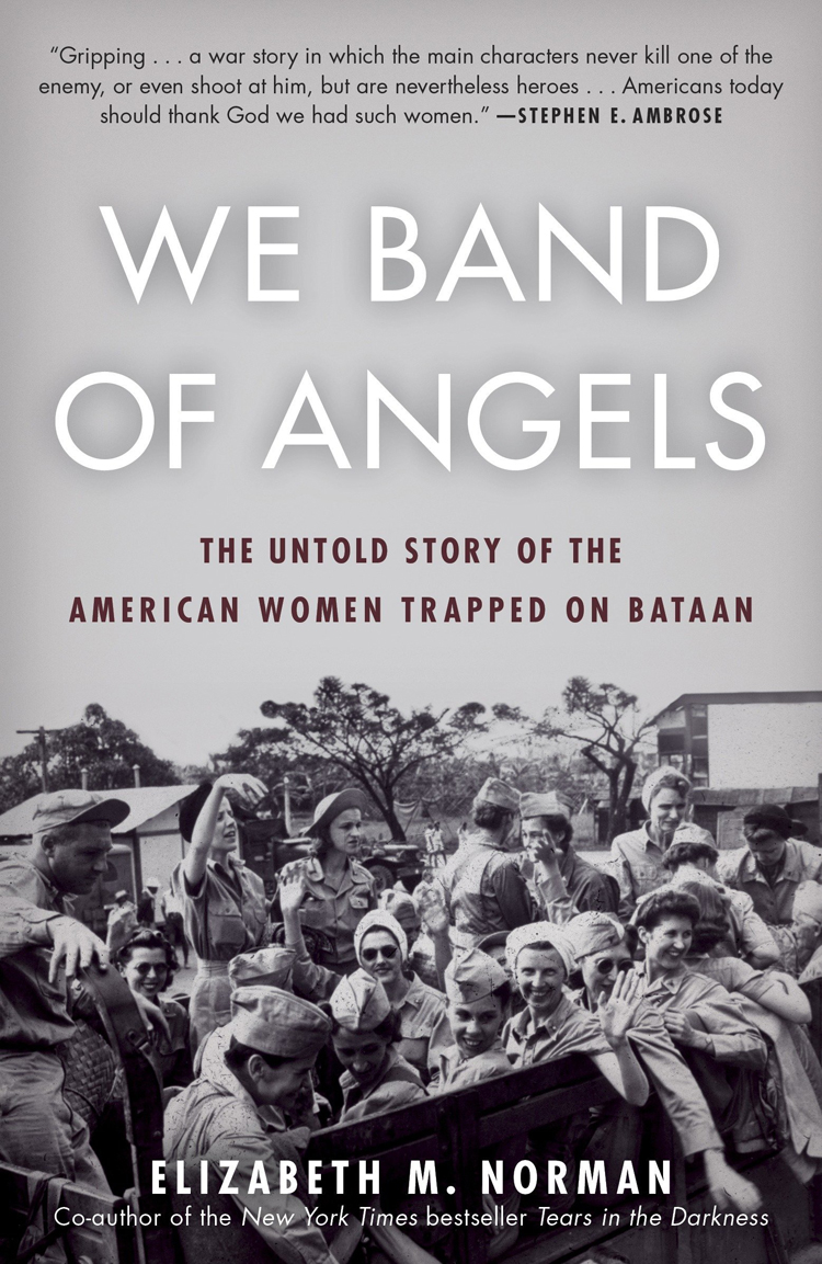 We Band of Angels Elizabeth Norman book cover World War II POW US Army and Navy Nurses Bataan Corregidor